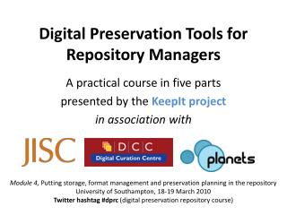 Digital Preservation Tools for Repository Managers