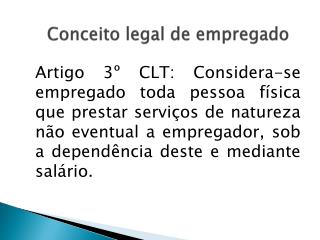 Conceito legal de empregado