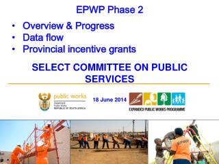 EPWP: MINMEC PRESENTATION Stanley W. Henderson