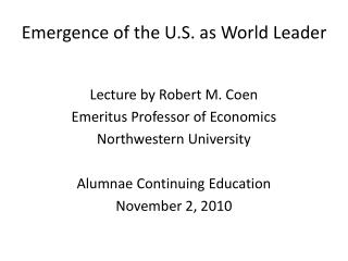 Emergence of the U.S. as World Leader