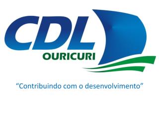 “Contribuindo com o desenvolvimento”