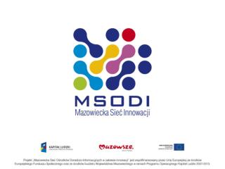 Mazowiecka Sieć Ośrodków Doradczo-Informacyjnych w zakresie Innowacji MSODI