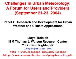 Challenges in Urban Meteorology: A Forum for Users and Providers (September 21-23, 2004)