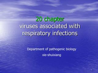 20 chapter viruses associated with respiratory infections