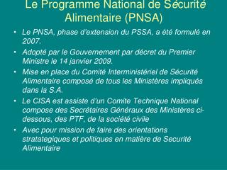 Le Programme National de S é curit é Alimentaire (PNSA)