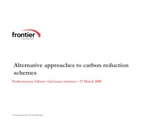 Alternative approaches to carbon reduction schemes