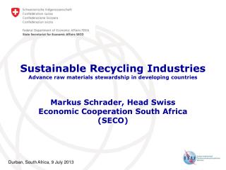 Sustainable Recycling Industries Advance raw materials stewardship in developing countries