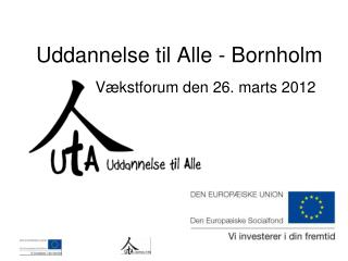Uddannelse til Alle - Bornholm
