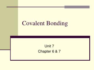 Covalent Bonding