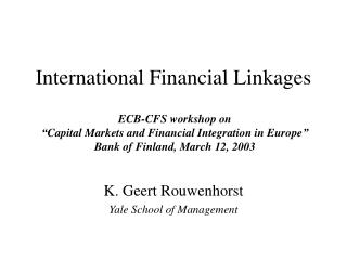 International Financial Linkages