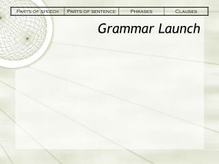 Grammar Launch