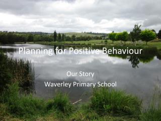 Planning for Positive Behaviour