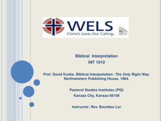 Biblical Interpretation INT 1010