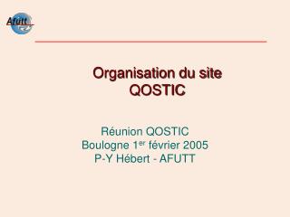 Organisation du site QOSTIC