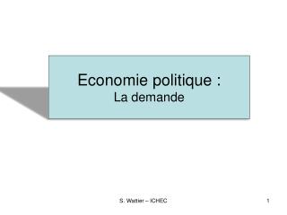Economie politique : La demande