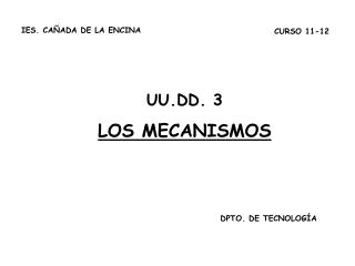 UU.DD. 3 LOS MECANISMOS