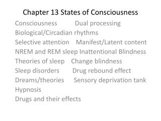 Chapter 13 States of Consciousness