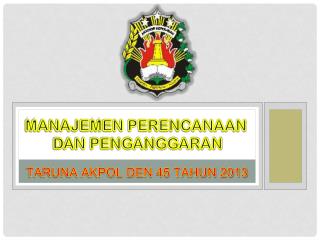 MANAJEMEN PERENCANAAN DAN PENGANGGARAN
