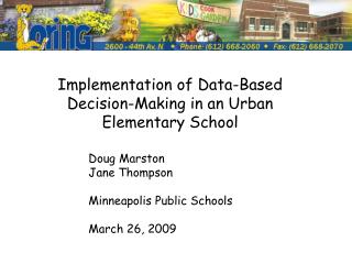 Implementation of Data-Based Decision-Making in an Urban Elementary School