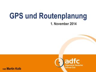 GPS und Routenplanung