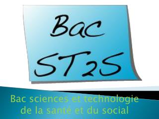 Bac sciences et technologie de la santé et du social