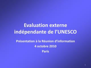 Evaluation externe indépendante de l’UNESCO