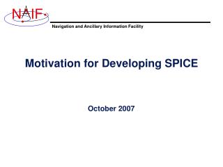 Motivation for Developing SPICE