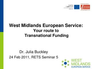 West Midlands European Service: Your route to Transnational Funding