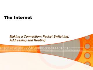 The Internet