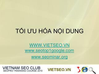 TỐI ƯU HÓA NỘI DUNG