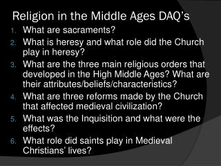 Religion in the Middle Ages DAQ’s