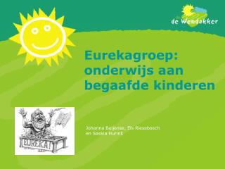 Eurekagroep: onderwijs aan begaafde kinderen