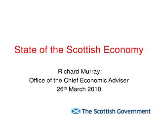 State of the Scottish Economy