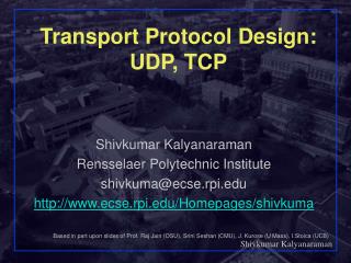 Transport Protocol Design: UDP, TCP