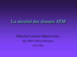 La sécurité des réseaux ATM