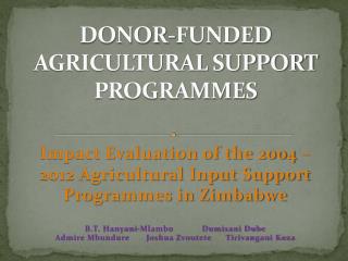 DONOR-FUNDED AGRICULTURAL SUPPORT PROGRAMMES