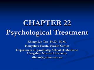 CHAPTER 22 Psychological Treatment