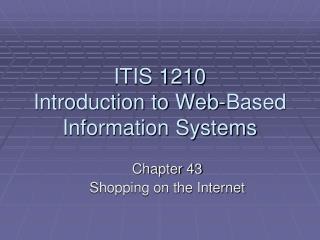 ITIS 1210 Introduction to Web-Based Information Systems