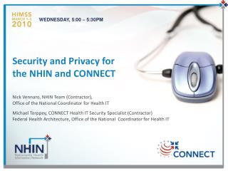 Security and Privacy for the NHIN and CONNECT