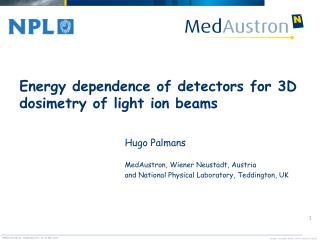 Energy dependence of detectors for 3D dosimetry of light ion beams
