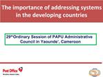 The importance of addressing systems in the developing countries