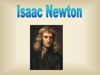 Isaac Newton