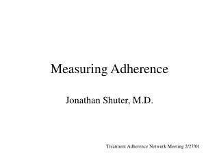 Measuring Adherence