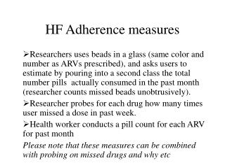HF Adherence measures