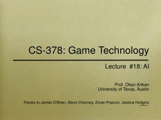 CS-378: Game Technology