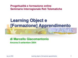 Learning Object e [Formazione] Apprendimento