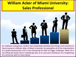 William Acker of Miami University: Sales Professional