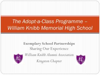 The Adopt-a-Class Programme – William Knibb Memorial High School