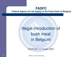 FASFC Federal Agency for the Safety of the Food chain of Belgium