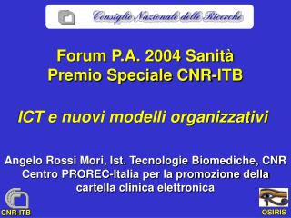 Forum P.A. 2004 Sanità Premio Speciale CNR-ITB